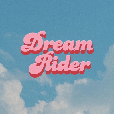Dream Rider - Single