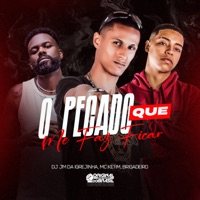 O Pecado Que Me Faz Ficar - Single - DJ JM DA IGREJINHA, Brigadeiro & MC Ketim
