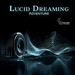 Lucid Dreaming Adventure: Theta Waves Dream Induction
