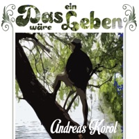 Album cover for Wenn ich gehe (feat. Max Hertel, Manuel Gardner Fernandes & Michael Merkel) by Andreas Korol