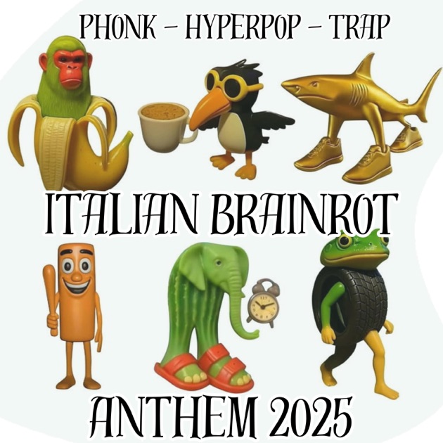 Italian Brainrot Anthem (2025 Phonk style) - Song by spim ai