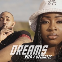 Dreams (feat. Riën & Uzimatic) - Single - GrindGangTV