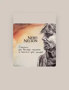 收听 Nero Nelson、观看音乐视频、阅读小传、查看巡演日期等 ！