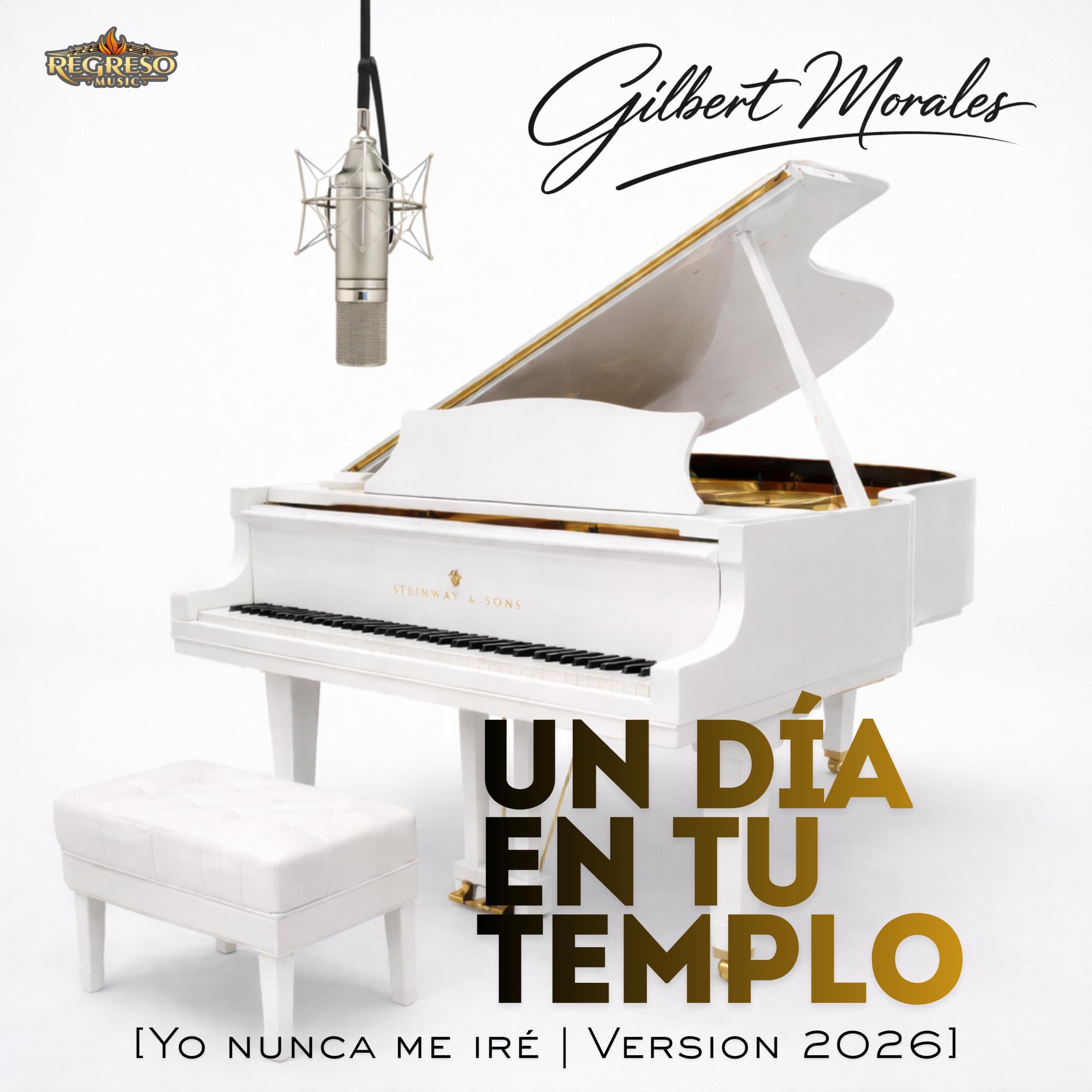 Un día en Tu templo (Yo nunca me iré | Version 2026) - Single