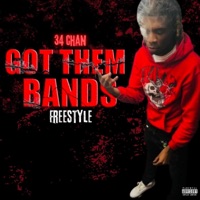 Got Them Bands Freestyle - Single - 34 Chan