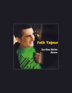 Listen to Fatih Yağmur, watch music videos, read bio, see tour dates & more!