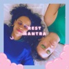 Rest Mantra