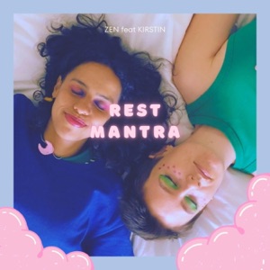 Rest Mantra - Single