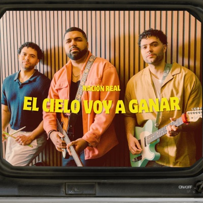 El Cielo Voy A Ganar - Single