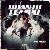 Quanto Tempo - Single - MC MTREZE
