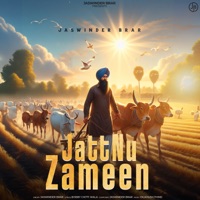 Jatt Nu Zameen - Single - Jaswinder Brar