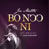 Joe Mettle - Bo Noo Ni (feat. Luigi Maclean) [Live]