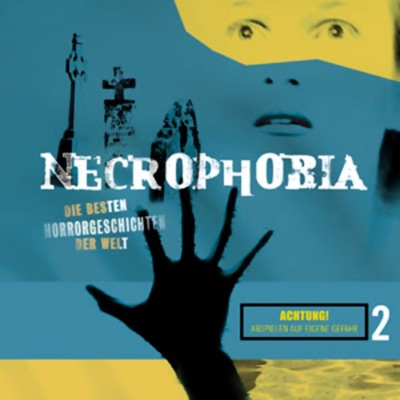 Necrophobia 2: Die besten Horrorgeschichten der Welt