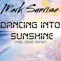Dancing into Sunshine