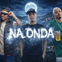Na Onda (feat. Mc joão BLV, Mc romarin BLV, DJ VV BLV & CHARLES MF) - Single - MC ANDREZIIM