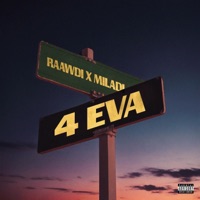 4Eva - Single - Raawdi & Arman Miladi