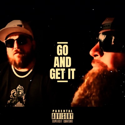 Go and Get It - Single