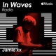 In Waves Radio Presents The Floor with Jamie xx Ep 4 DJ Mix