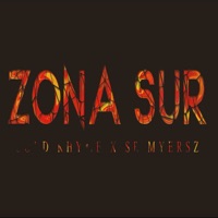 Zona Sur (feat. SR Myersz) - Single - Rhyma Fria & Cold Rhyme