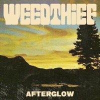 Afterglow - Single - Weedthief