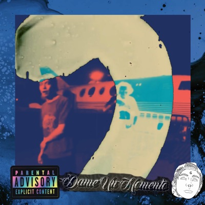 Dame Un Momento (feat. El Tal San Lord) - Single