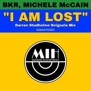 I Am Lost (Darren Studholme Siriguela Mix) - Single