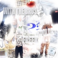 WITH THE BROS (feat. Dipolar) - Single - FREEK