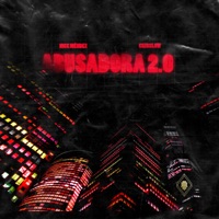 Abusadora 2.0 - Single - Nick Méndez & CrissLow