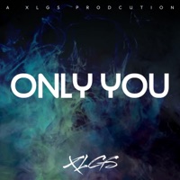 Only You (Remastered) - Single - XLGS