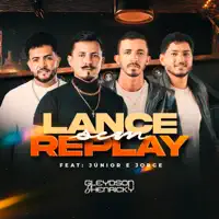 LANCE SEM REPLAY — GLEYDSON E HENRICKY E JUNIOR E JORGE