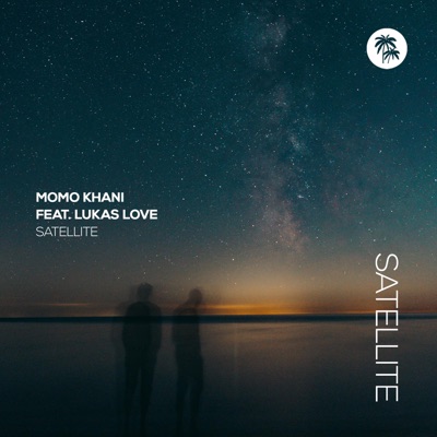 Satellite (feat. Lukas Love) - Single
