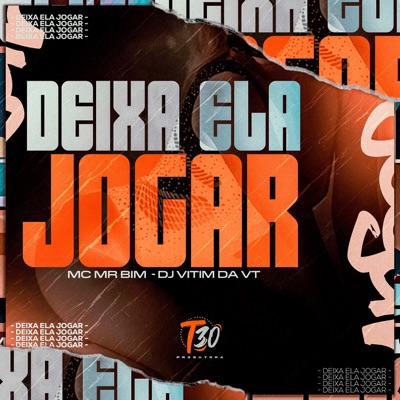 Deixa Ela Jogar - Single