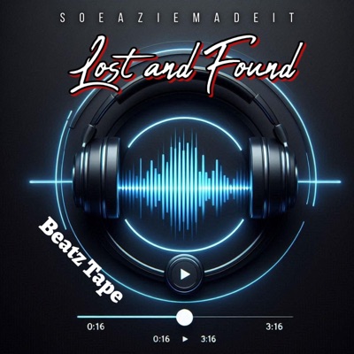 Lost And Found Beatz Tape