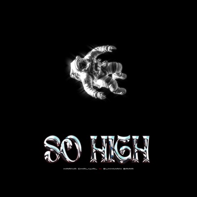 SO HIGH - Single