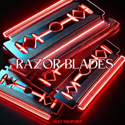 Razor Blades - Single