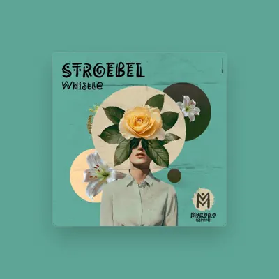 Listen to Stroebel, watch music videos, read bio, see tour dates & more!