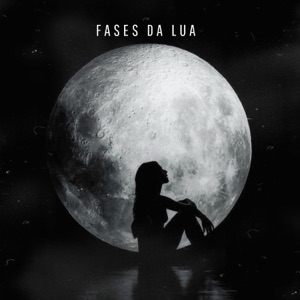 Fases Da Lua (feat. CalliCartel)