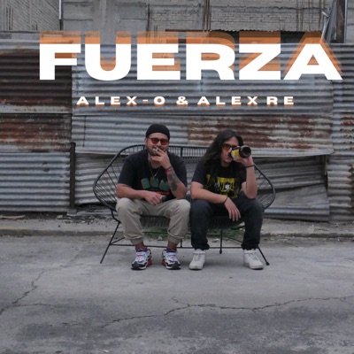 Fuerza (feat. Alex Re) - Single