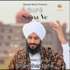 Sajjna Ve