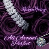 Michon Young - All Around Perfect