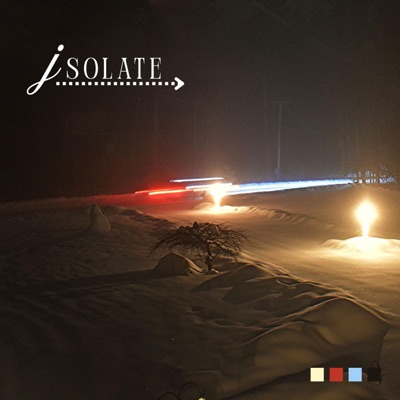 I S O L A T E, - Single