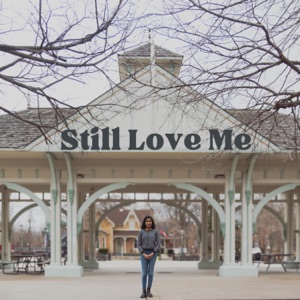 Still Love Me - Single