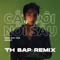Cắt Đôi Nỗi Sầu (TH BAP Remix) - Single - Tăng Duy Tân