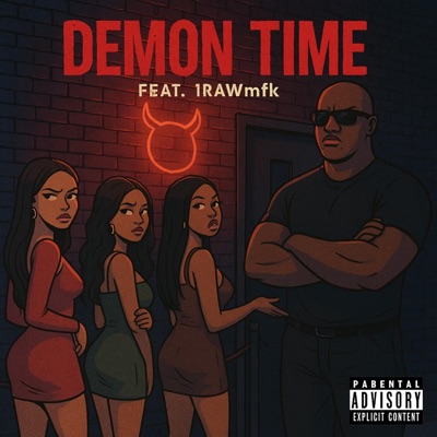 Demon Time (feat. 1Rawmfk) - Single