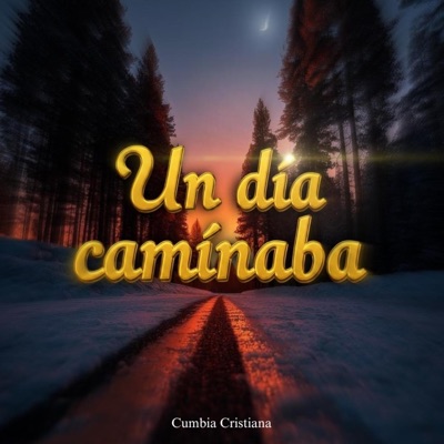 UN DIA CAMINABA - Single