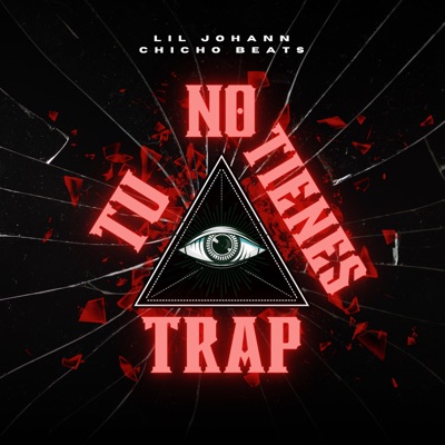 Tu No Tienes Trap - Single