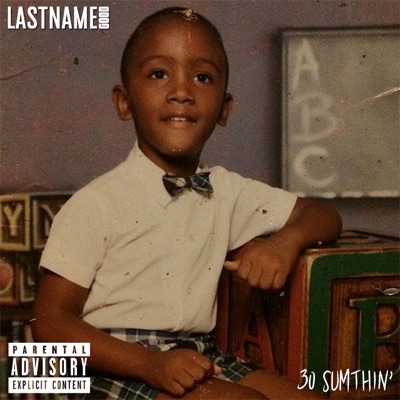 30 Sumthin' - Single