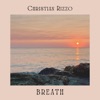 Christian Rizzo Breath Breath - Single