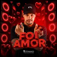 Foi Amor — Vitinho Imperador