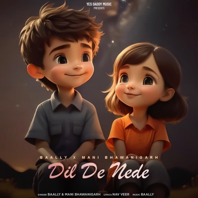 Dil De Nede (feat. Mani Bhawanigarh) - Single